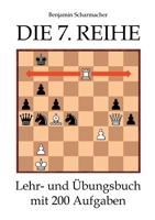 Die 7. Reihe: Lehr- und Übungsbuch mit 200 Aufgaben 3754324551 Book Cover
