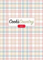 The Complete Cook's Country TV Show Cookbook: Every Recipe and Every Review From All Ten Seasons