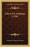 Lehren Fur Junglinge (1790) 1120635543 Book Cover