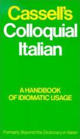Cassell's Colloquial Italian: A Handbook of Idiomatic Usage : Formerly Beyond the Dictionary in Italian 0020794401 Book Cover