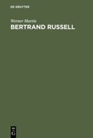 Bertrand Russell: A Bibliography of His Writings/Line Bibliographie Seiner Schriften, 1895-1976 3598103484 Book Cover