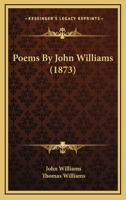 Poems By John Williams 1166961672 Book Cover