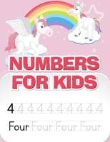 NUMBERS FOR KIDS: Number Practice For Preschoolers Kindergarten & Grade 1st 2nd 3rd B088LDHRZ4 Book Cover