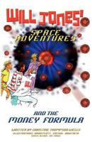 Will Jones Space Adventures and The Money Formula 095514986X Book Cover