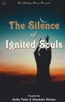 The Silence of Ignited Souls B0864VJ8C7 Book Cover