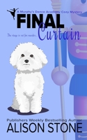Final Curtain: A Murphy's Dance Academy Cozy Mystery B0BHDNRJ3Z Book Cover