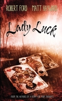 Lady Luck 1913138429 Book Cover