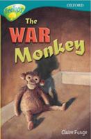 Oxford Reading Tree: Stage 16: TreeTops More Stories A: The War Monkey 0199184615 Book Cover