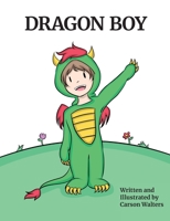 Dragon Boy 1737422433 Book Cover