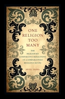 One Religion Too Many 1438432488 Book Cover