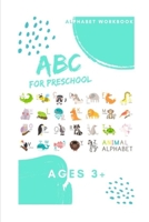 ABC book: ABC workbook for preschool, ages 3+ 1086395492 Book Cover