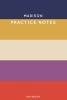 Madison Practice Notes: Cute Stripped Autumn Themed Dancing Notebook for Serious Dance Lovers - 6x9 100 Pages Journal 1705893562 Book Cover