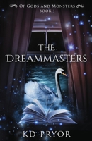 The Dreammasters 1947555014 Book Cover