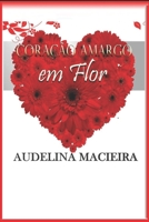Coração Amargo em Flor null Book Cover