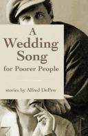A Wedding Song for Poorer People 0990768007 Book Cover