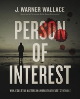 Person of Interest: Why Jesus Still Matters in a World that Rejects the Bible 0310111277 Book Cover