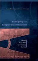 Health Policy and European Union Enlargement (European Observatory on Health Care Systems) 0335213537 Book Cover