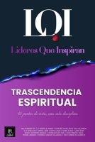 Trascendencia Espiritual: Líderes que Inspiran 6079978997 Book Cover