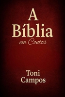 A Bíblia: em Contos B0GMK2C223 Book Cover