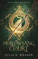 The Hollowfang Court B0G56RSRB8 Book Cover