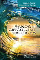 Random Circulant Matrices 0367732912 Book Cover