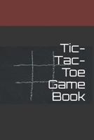 Tic-Tac-Toe Game Book: Tic Tac Toe Playing Book for 1000 Games for Kids and Adults 1792933665 Book Cover