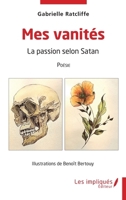Mes vanités (French Edition) 2384177079 Book Cover