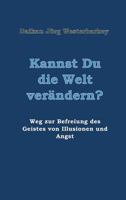 Kannst Du die Welt verändern? 3746977150 Book Cover
