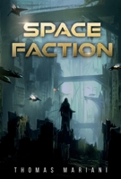 Space Faction 1098395727 Book Cover