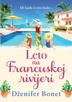 Leto na Francuskoj rivijeri (Serbian Edition) 8661421489 Book Cover