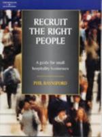 Recruit the Right People 1861529597 Book Cover