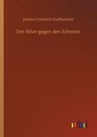 Der �ther Gegen Den Schmerz 3337357490 Book Cover
