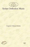 Syrian Orthodox Music 1607242648 Book Cover