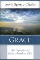 Grace: An Exposition of God's Marvelous Gift 0310223318 Book Cover