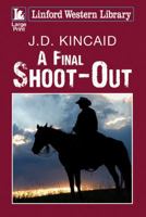 A Final Shoot-Out 1444836293 Book Cover