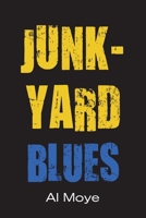 Junkyard Blues 9956790516 Book Cover