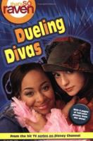 Dueling Divas (That's So Raven, #8) 0786846852 Book Cover