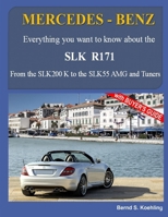 Mercedes-Benz, the Slk Models: The R171 1505423627 Book Cover