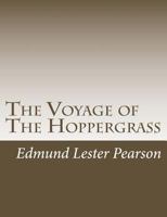 The Voyage of the Hoppergrass 1512211745 Book Cover
