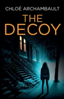 The Decoy 1777735211 Book Cover