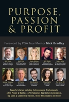Purpose, Passion & Profit 0998312568 Book Cover