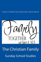 The Christian Family 1502520222 Book Cover