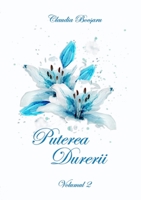 Puterea Durerii: Volumul 2 1684742005 Book Cover