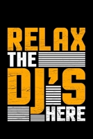 Relax The DJ Is Here: Lined A5 Notebook for Relax Journal 1701984393 Book Cover