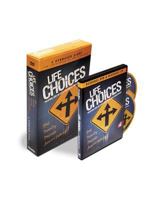Life Choices DVD-Based Study Kit: Trusting God in Life's Decisions and Challenges 1935541226 Book Cover