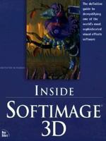 Inside Softimage 3D (Inside) 1562058851 Book Cover