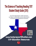 The Science of Teaching Reading TOT Study Guide 1387761390 Book Cover