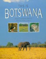 This Is Botswana (This Is) 1845371461 Book Cover