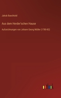 Aus Dem Herder'schen Hause 3846037230 Book Cover