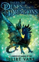 Tales of Dunes and Dragons (Luminous Lands) 1393027199 Book Cover